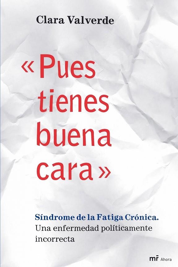 «Pues tienes buena cara» | 9788427035362 | Valverde, Clara | Librería Castillón - Comprar libros online Aragón, Barbastro