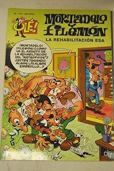 La rehabilitación esa (Olé! Mortadelo 157) | 9788466601672 | Ibáñez, Francisco | Librería Castillón - Comprar libros online Aragón, Barbastro