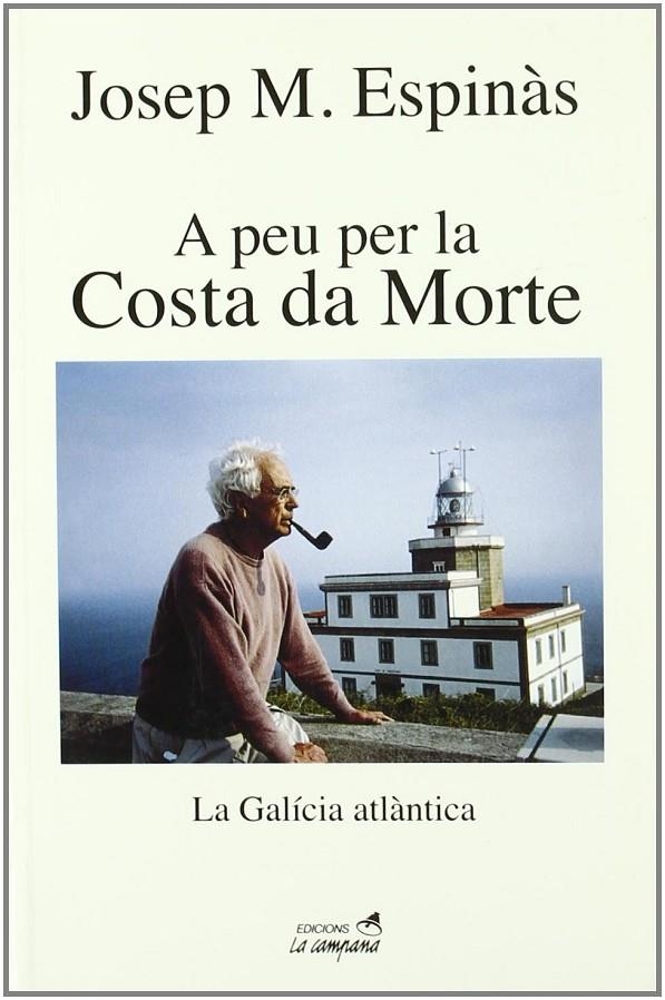 A peu per la Costa da Morte | 9788495616470 | Espinàs, Josep Maria | Librería Castillón - Comprar libros online Aragón, Barbastro