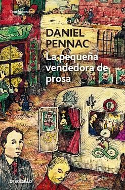 La pequeña vendedora de prosa (Malaussène 3) | 9788499899152 | Daniel Pennac | Librería Castillón - Comprar libros online Aragón, Barbastro