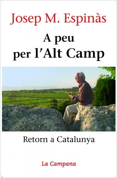 A peu per l'Alt Camp | 9788496735019 | Espinàs, Josep Maria | Librería Castillón - Comprar libros online Aragón, Barbastro