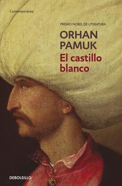 El castillo blanco | 9788490329351 | Pamuk, Orhan | Librería Castillón - Comprar libros online Aragón, Barbastro