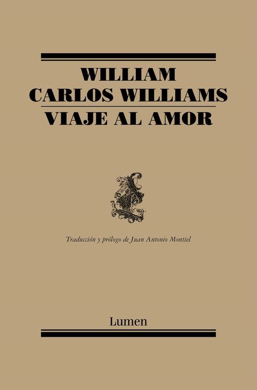 Viaje al amor | 9788426416971 | William Carlos Williams | Librería Castillón - Comprar libros online Aragón, Barbastro