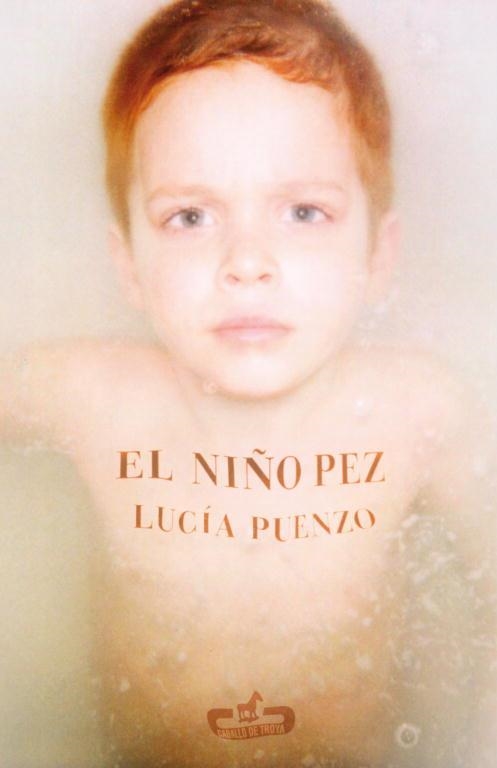 El niño pez | 9788496594371 | Puenzo, Lucía | Librería Castillón - Comprar libros online Aragón, Barbastro