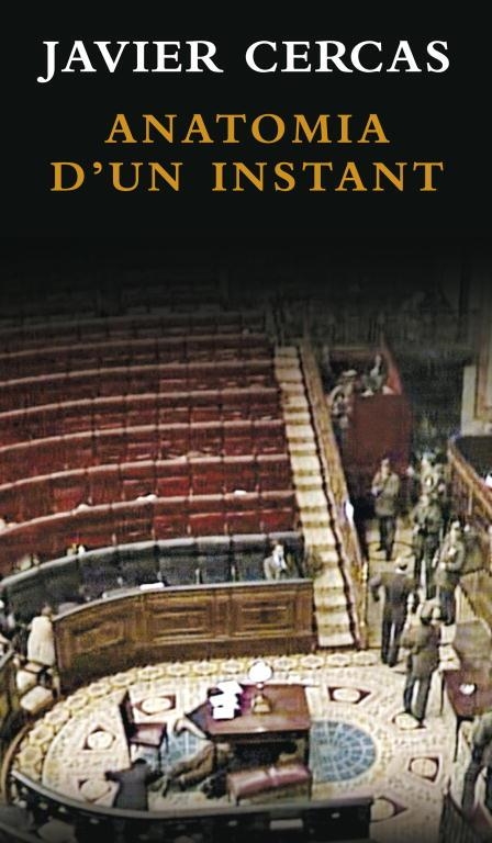 Anatomia d'un instant | 9788401387432 | Cercas, Javier | Librería Castillón - Comprar libros online Aragón, Barbastro