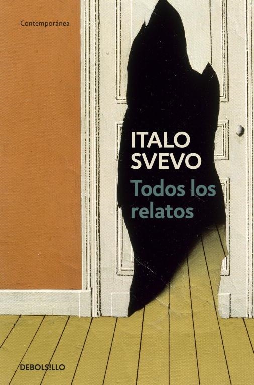 Todos los relatos | 9788499080888 | Svevo, Italo | Librería Castillón - Comprar libros online Aragón, Barbastro