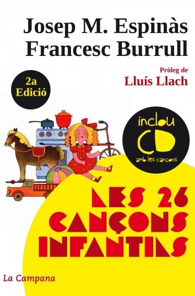 Les 26 cançons infantils | 9788496735538 | Espinàs, Josep Maria/Burrull, Francesc | Librería Castillón - Comprar libros online Aragón, Barbastro