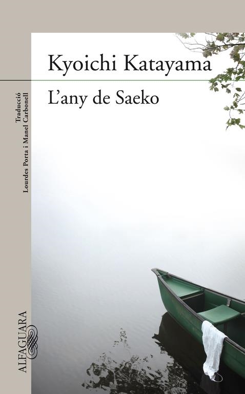 L´any de Saeko | 9788420407173 | Katayama, Kyoichi | Librería Castillón - Comprar libros online Aragón, Barbastro