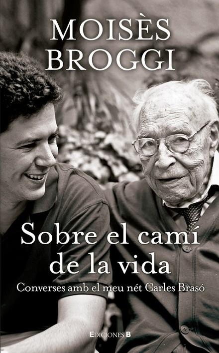 Sobre el camí de la vida | 9788466649810 | Broggi, Moisès | Librería Castillón - Comprar libros online Aragón, Barbastro