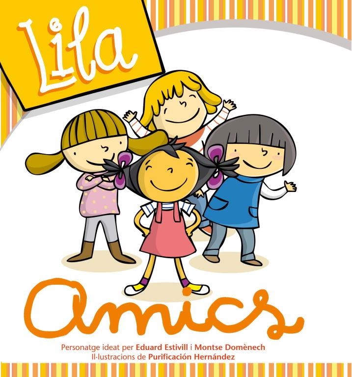 Amics (La Lila) | 9788448833206 | Estivill, Dr. Eduard/Domènech, Montse | Librería Castillón - Comprar libros online Aragón, Barbastro