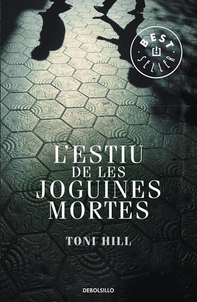 L'estiu de les joguines mortes (Inspector Salgado 1) | 9788499895956 | Hill, Toni | Librería Castillón - Comprar libros online Aragón, Barbastro