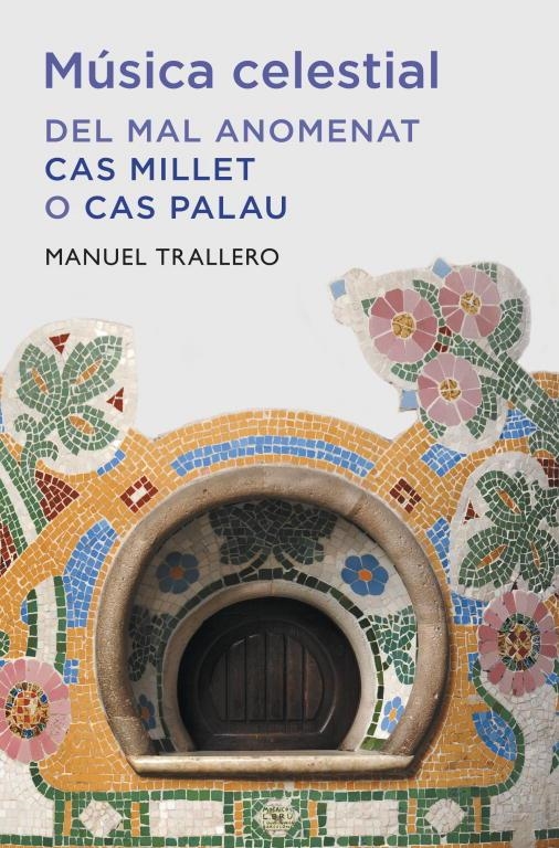 Música celestial (edició en catalá) | 9788401388149 | Trallero, Manuel | Librería Castillón - Comprar libros online Aragón, Barbastro