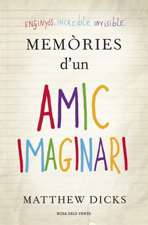 Memòries d'un amic imaginari | 9788401388439 | Dicks, Matthew | Librería Castillón - Comprar libros online Aragón, Barbastro