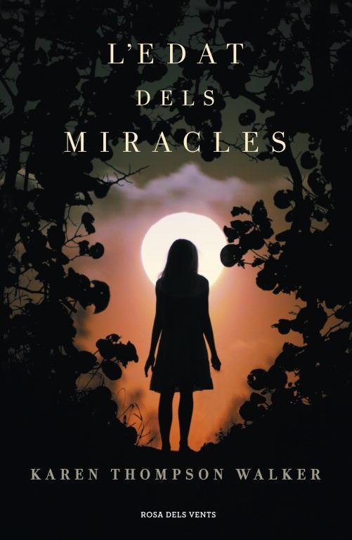 L'edat dels miracles | 9788401387975 | Thompson Walker, Karen | Librería Castillón - Comprar libros online Aragón, Barbastro