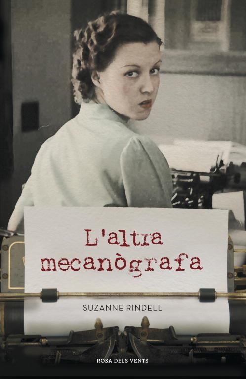 L'altra mecanògrafa | 9788401388699 | Rindell, Suzanne | Librería Castillón - Comprar libros online Aragón, Barbastro