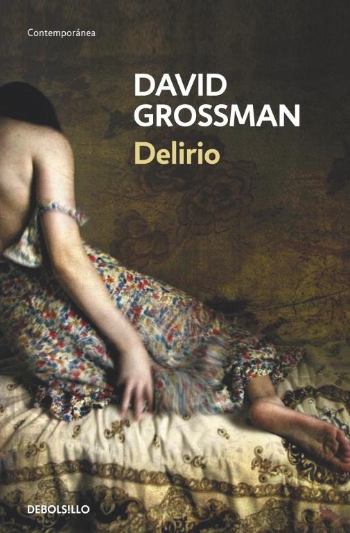 Delirio | 9788490321928 | Grossman, David | Librería Castillón - Comprar libros online Aragón, Barbastro