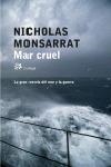 MAR CRUEL | 9788476697344 | MONSARRAT, NICHOLAS | Librería Castillón - Comprar libros online Aragón, Barbastro