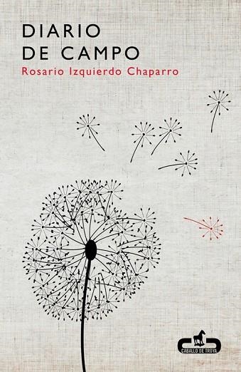 Diario de campo | 9788415451204 | Rosario Izquierdo Chaparro | Librería Castillón - Comprar libros online Aragón, Barbastro