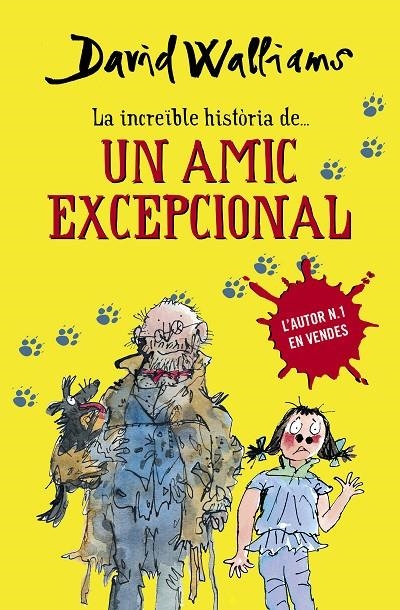 La increïble història de... Un amic excepcional | 9788490432921 | Walliams, David | Librería Castillón - Comprar libros online Aragón, Barbastro