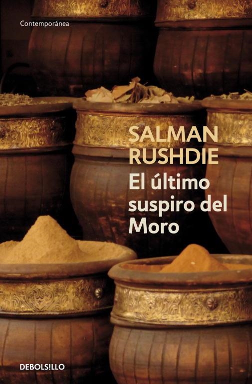 ULTIMO SUSPIRO DEL MORO, EL (DEBOLSILLO) | 9788497938426 | RUSHDIE, SALMAN | Librería Castillón - Comprar libros online Aragón, Barbastro