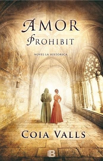 Amor prohibit | 9788466656214 | Valls, Coia | Librería Castillón - Comprar libros online Aragón, Barbastro