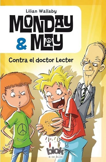 Monday & May 1. Contra el doctor Lecter | 9788416075324 | Lillian Wallaby | Librería Castillón - Comprar libros online Aragón, Barbastro