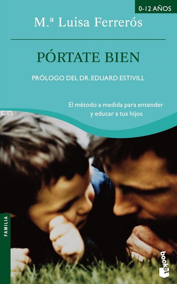 PORTATE BIEN (BOOKET) | 9788408064916 | FERREROS, MARIA LUISA | Librería Castillón - Comprar libros online Aragón, Barbastro