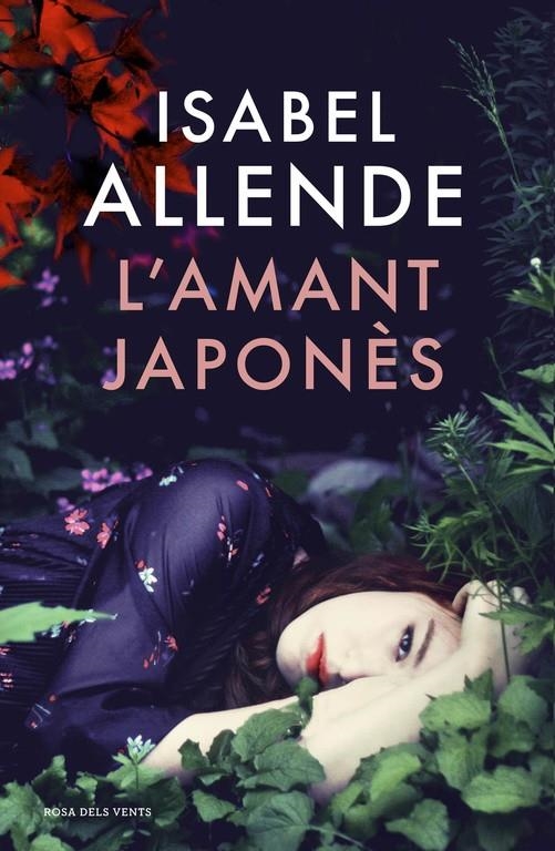 L'amant japonès | 9788415961819 | Allende, Isabel | Librería Castillón - Comprar libros online Aragón, Barbastro