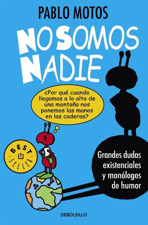 No somos nadie | 9788490625989 | Pablo Motos | Librería Castillón - Comprar libros online Aragón, Barbastro