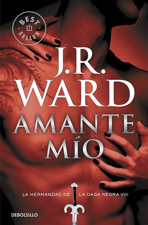 Amante Mío (La Hermandad de la Daga Negra 8) | 9788490629109 | J.R. Ward | Librería Castillón - Comprar libros online Aragón, Barbastro