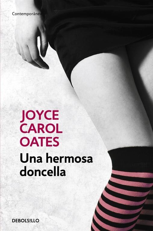 Una hermosa doncella | 9788466330183 | Oates, Joyce Carol | Librería Castillón - Comprar libros online Aragón, Barbastro