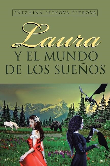 Laura y el mundo de los sueños | 9788491121459 | Petkova Petrova, Snezhina | Librería Castillón - Comprar libros online Aragón, Barbastro