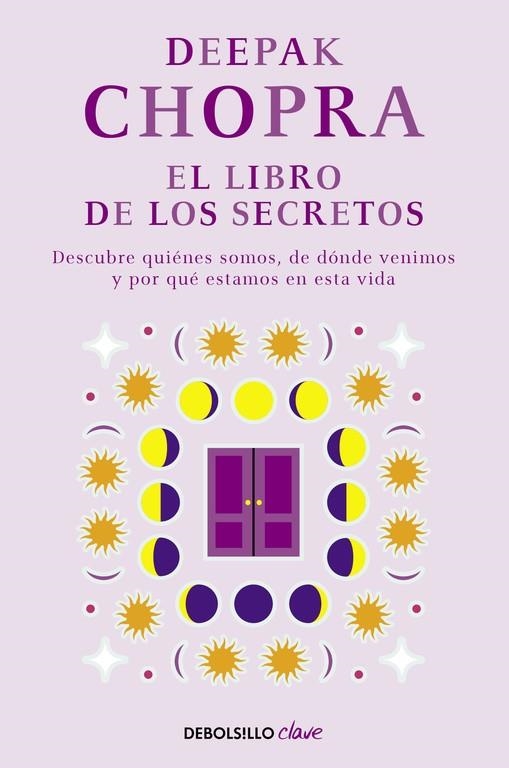 El libro de los secretos | 9788466331968 | Deepak Chopra | Librería Castillón - Comprar libros online Aragón, Barbastro