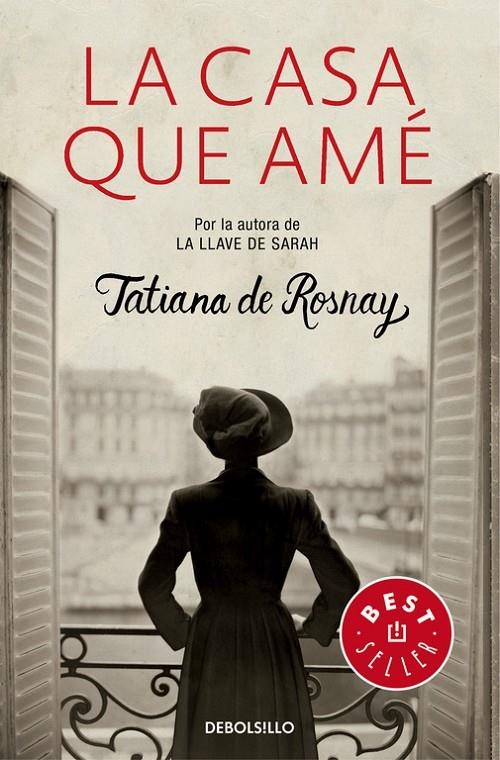 La casa que amé | 9788466331661 | de Rosnay, Tatiana | Librería Castillón - Comprar libros online Aragón, Barbastro