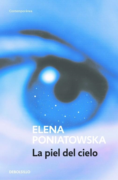 La piel del cielo (Premio Alfaguara de novela 2001) | 9788466333009 | Elena Poniatowska | Librería Castillón - Comprar libros online Aragón, Barbastro