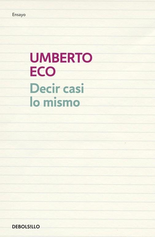 Decir casi lo mismo | 9788483468920 | Umberto Eco | Librería Castillón - Comprar libros online Aragón, Barbastro