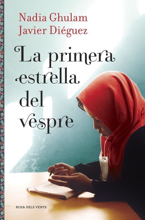 La primera estrella del vespre | 9788416430086 | Ghulam, Nadia/Diéguez, Javier | Librería Castillón - Comprar libros online Aragón, Barbastro