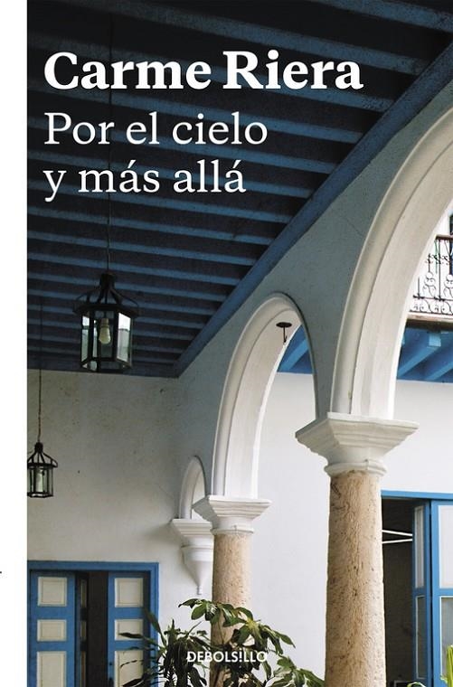 Por el cielo y más allá | 9788466334044 | Carme Riera | Librería Castillón - Comprar libros online Aragón, Barbastro