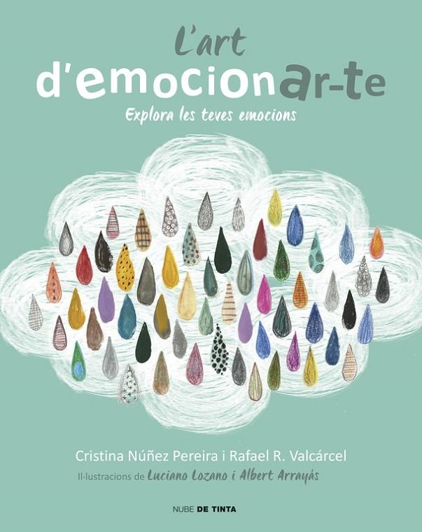 L'art d'emocionar-te | 9788416588077 | Romero, Rafael/Nuñez, Cristina | Librería Castillón - Comprar libros online Aragón, Barbastro