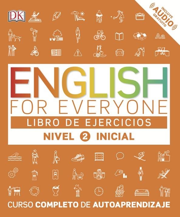 English for Everyone - Libro de ejercicios - Nivel 2 Inicial | 9780241281765 | DK | Librería Castillón - Comprar libros online Aragón, Barbastro