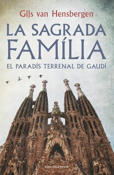 La Sagrada Família | 9788415961918 | Hensbergen, Gijs van | Librería Castillón - Comprar libros online Aragón, Barbastro