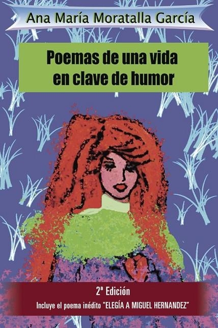 Poemas de una vida en clave de humor | 9788491125839 | Moratalla García, Ana María | Librería Castillón - Comprar libros online Aragón, Barbastro