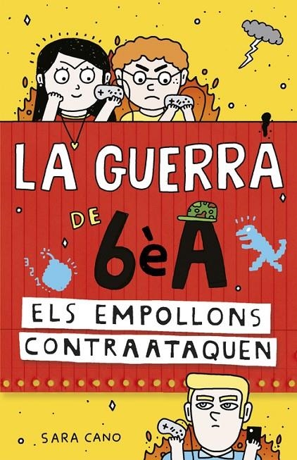 Els empollons contraataquen (Sèrie La guerra de 6èA 2) | 9788420485157 | Cano Fernández, Sara | Librería Castillón - Comprar libros online Aragón, Barbastro