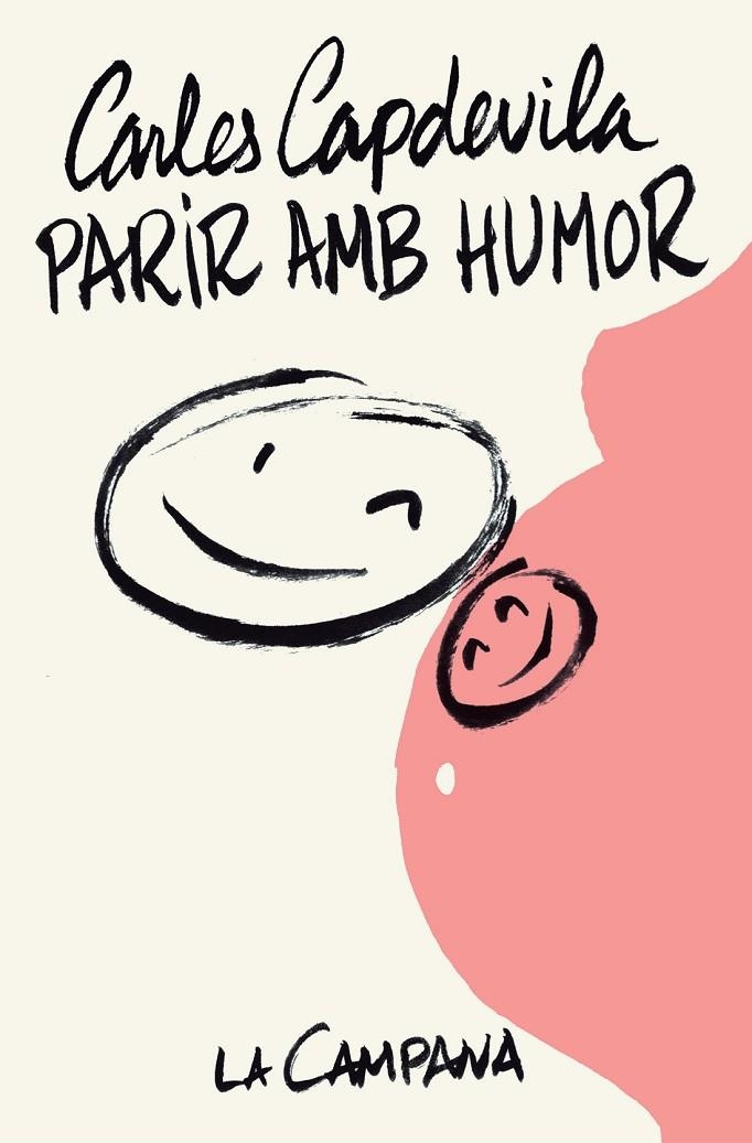 Parir amb humor | 9788416863068 | Capdevila, Carles | Librería Castillón - Comprar libros online Aragón, Barbastro