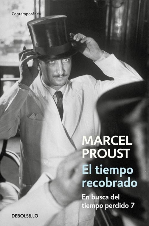 El tiempo recobrado (En busca del tiempo perdido 7) | 9788499082394 | Marcel Proust | Librería Castillón - Comprar libros online Aragón, Barbastro