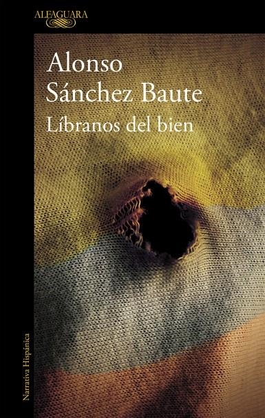 Líbranos del bien (Mapa de las lenguas) | 9788420431413 | Sánchez Baute, Alonso | Librería Castillón - Comprar libros online Aragón, Barbastro