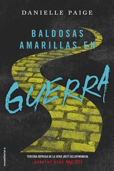 Baldosas amarillas en guerra | 9788416700523 | Paige, Danielle | Librería Castillón - Comprar libros online Aragón, Barbastro