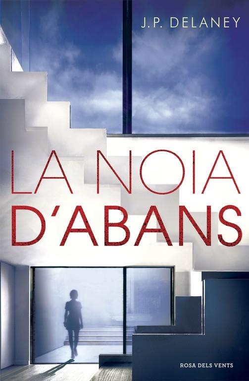 La noia d'abans | 9788416430673 | Delaney, J.P. | Librería Castillón - Comprar libros online Aragón, Barbastro