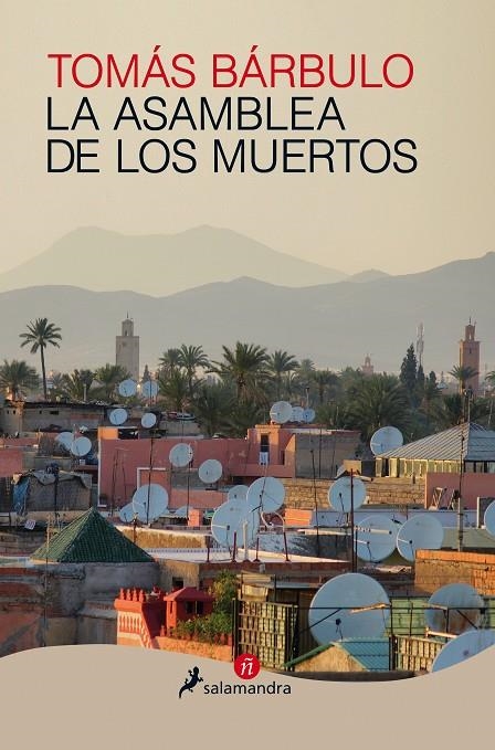 La asamblea de los muertos | 9788498388077 | Bárbulo, Tomás | Librería Castillón - Comprar libros online Aragón, Barbastro