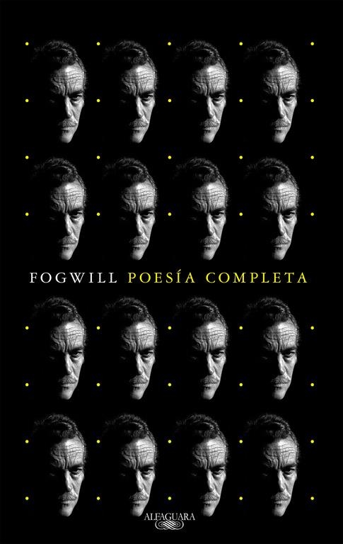 Poesía completa (Mapa de las lenguas) | 9788420431475 | Fogwill, Rodolfo | Librería Castillón - Comprar libros online Aragón, Barbastro